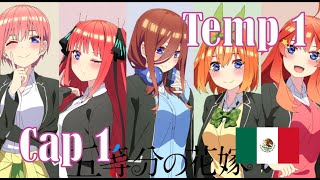 The Quintessential Quintuplets (Go-Toubun no Hanayome) Cap. 1 || Audio Latino || Full HD ||