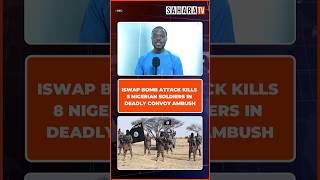Full ISWAP Bomb Attack Kills 8 Nigerian Soldiers In Deadly Convoy Ambush Update