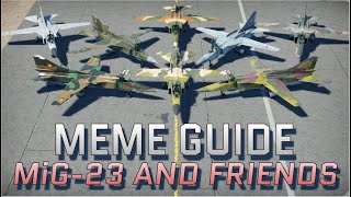 Meme Guide: MiG-23 and Comrades