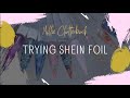 SHEIN FOIL NAIL ART: