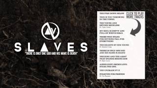 SLAVES - There is Only One God and His Name is Death chords