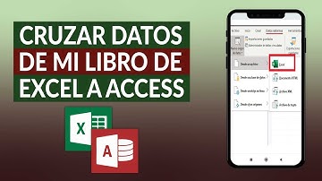 ¿Cómo cruzar datos de mi libro de EXCEL a ACCESS? - Vincular información