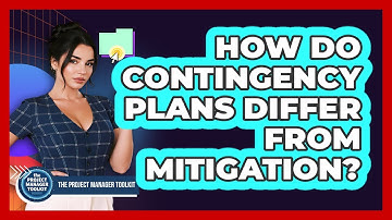 How Do Contingency Plans Differ From Mitigation?