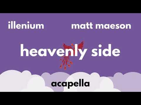ILLENIUM & Matt Maeson – Heavenly Side Lyrics