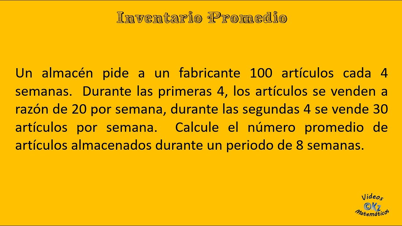 C lculo De Inventario Promedio YouTube