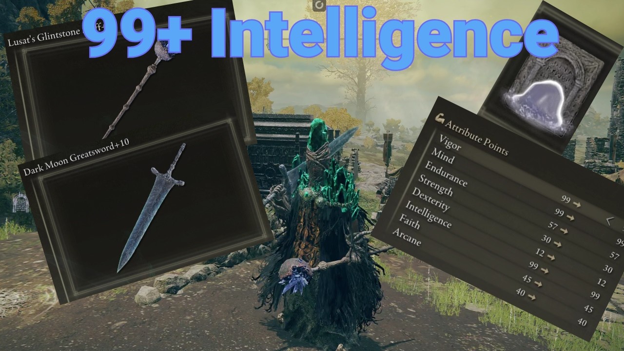 Elden ring but i have 99+ intelligence (and some other stats)