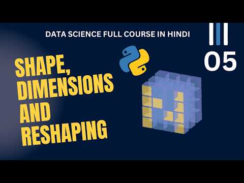 NumPy Shapes Explained | shape, ndim, size, reshape & flatten (Beginner Friendly)