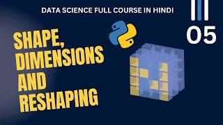 NumPy Shapes Explained | shape, ndim, size, reshape & flatten (Beginner Friendly)