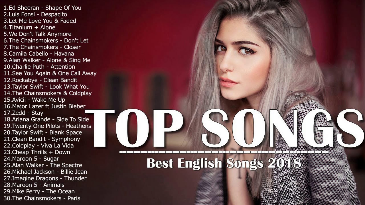 Английские песни 2018. Top 10 Songs. Песни 2017-2018. English Songs.