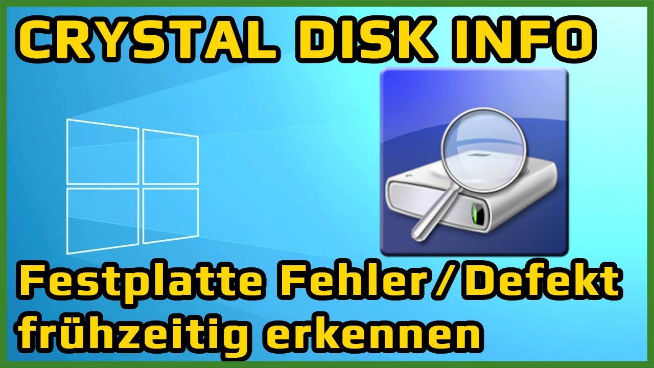  New Update TUTORIAL: CrystalDiskInfo - HDD Festplatten Fehler und Defekt frühzeitig erkennen [HD+/Deutsch]