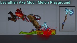 Leviathan Axe From God Of War Mod | Melon Playground