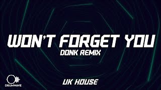 Jax Jones x D.O.D feat Ina Wroldsen - Won't Forget You (Donk Remix) Resimi