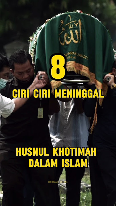 Ciri Meninggal Husnul Khotimah #reels #storywa #religion #status #shortvideo #feedshorts #allah