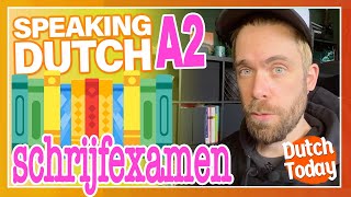 SCHRIJFEXAMENS inburgeren NT2 // NEDERLANDSE LES DUTCH LESSON // Niveau A2 - with subs