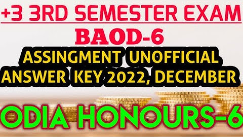 2022 December BAOD-6 ||+3 3RD SEMESTER EXAM OSOU | ODIA HONOURS-06