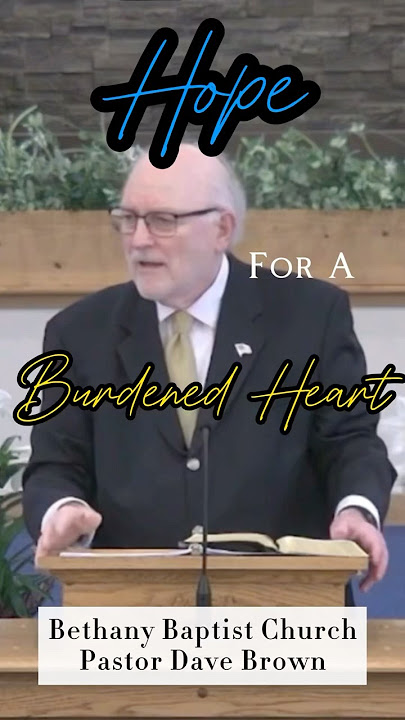 Hope for a Burdened Heart