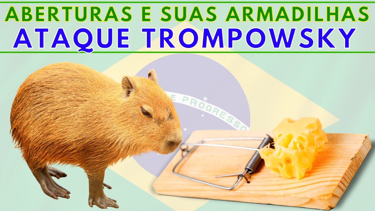 Armadilhas do Ataque Trompowski, Abertura Brasileira