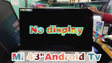👉# MI 43 inch LED TV// NO DISPLAY SOLUTION 👍👍👍