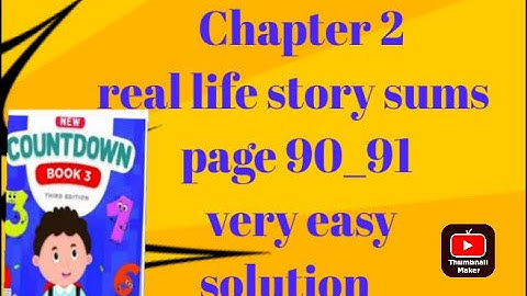 oxford |new countdown book 3 third edition | chapter 2 real life story sums of Exercise 2d  page 91