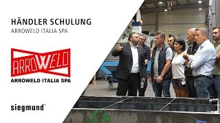 Arroweld Italia SPA zu Besuch bei der Bernd Siegmund GmbH (Händlerschulung)