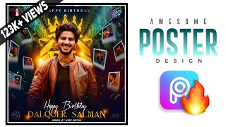 Dalquer Salman Birthday CDP editing in PicsArt App | cdp editin in picsart | Birthday Poster Editing