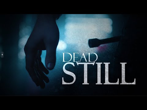 DEAD STILL | Short Zombie Apocalypse Film 4K