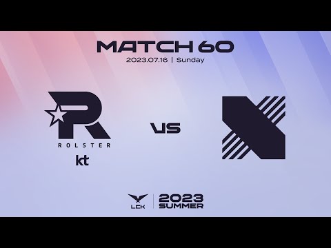KT vs. DRX | Match60 Highlight 07.16 | 2023 LCK Summer Split
