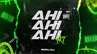 AHI AHI AHI RKT🍾🥂 EL NEGRO TECLA - PAPU DJ (Tema del verano 2024)