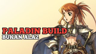 PALADIN GUIDE BIAR GA TERLALU BANYAK PALADIN KARBITAN ASAL MAIN - ROOC