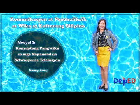 Filipino 11 Modyul2 Day1 Konseptong Pangwika sa mga Napanood na Sitwasyon sa Telebisyon