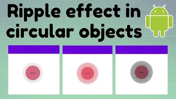 Ripple effect in Circular objects(View) | TechViewHub | Android Studio