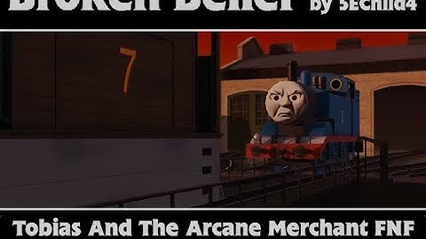 BROKEN BELIEF 1.5 || Tobias & The Arcane Merchant x FNF || (Tobias vs Thomas)