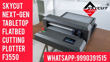 Skycut F3550 | Next-Gen Tabletop Flatbed Cutting Plotter | Skycut India
