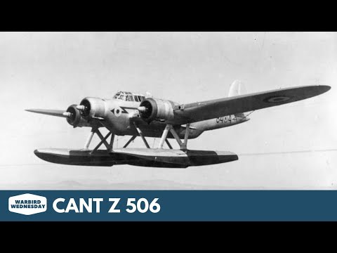 Cant Z 506 - Warbird Wednesday Episode #86