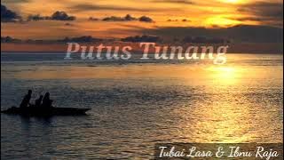 TUBAI LASA ft. IBNU RAJA Putus Tunang - Kissa Kissa