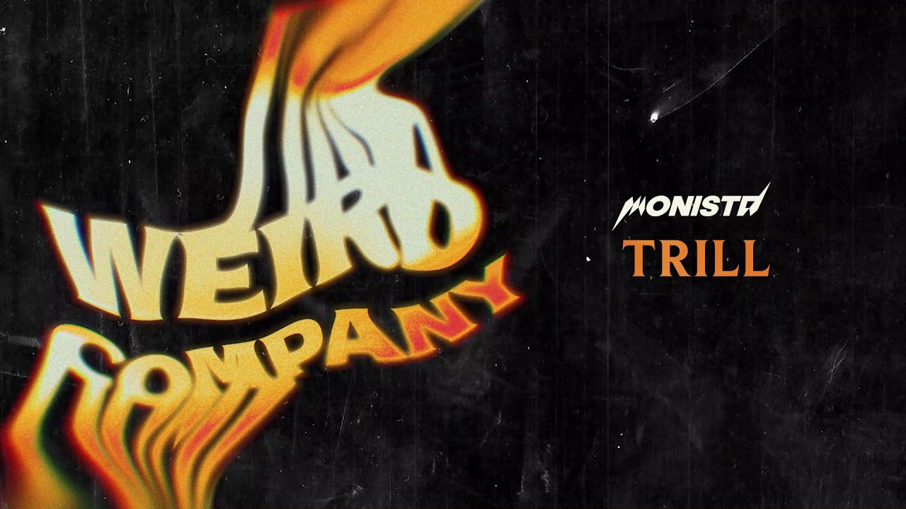 Watch Monista - Trill on YouTube Watch Monista - Trill on YouTube