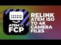 Relink Your ATEM Mini Session to 4K in Final Cut Pro — Full Workflow Explained