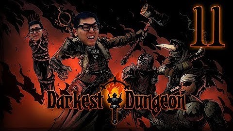 Amaz Plays: Darkest Dungeon - Bloodmoon Difficulty All DLCs P11