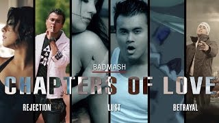 Badmash | Hindi Rap Guru | Chapters Of Love | Music Video 2014