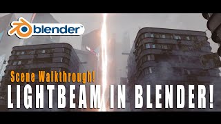 Blender 3d LightBeam Scene Walkthrough: Atmospheric Add-on for Blender Trailer Scene