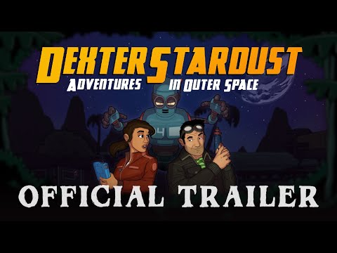 Dexter Stardust: Adventures in Outer Space (Steam Trailer)