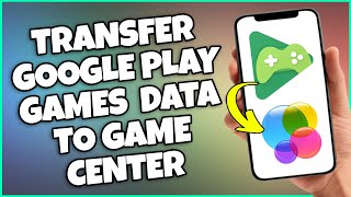 How To Transfer Google Play Games Data To Game Center (TUTORIAL)