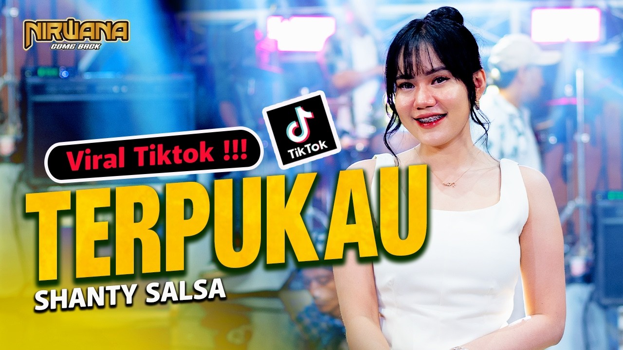 TERPUKAU (Astrid) - Shanty Salsa OM NIRWANA COMEBACK | Dangdut Koplo Terbaru Viral Tiktok ‼️