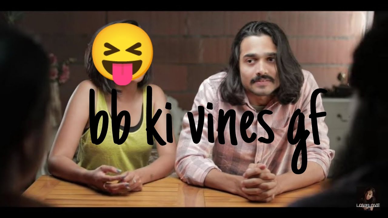 @BB Ki Vines Bhuvan Bam reveal his Girlfriend | Bhuvan Bam Girlfriend Name 
