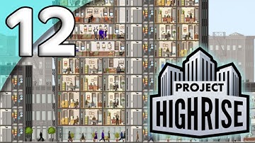 Project Highrise *Extended First Taste* - 12. Sky Bridge - Let