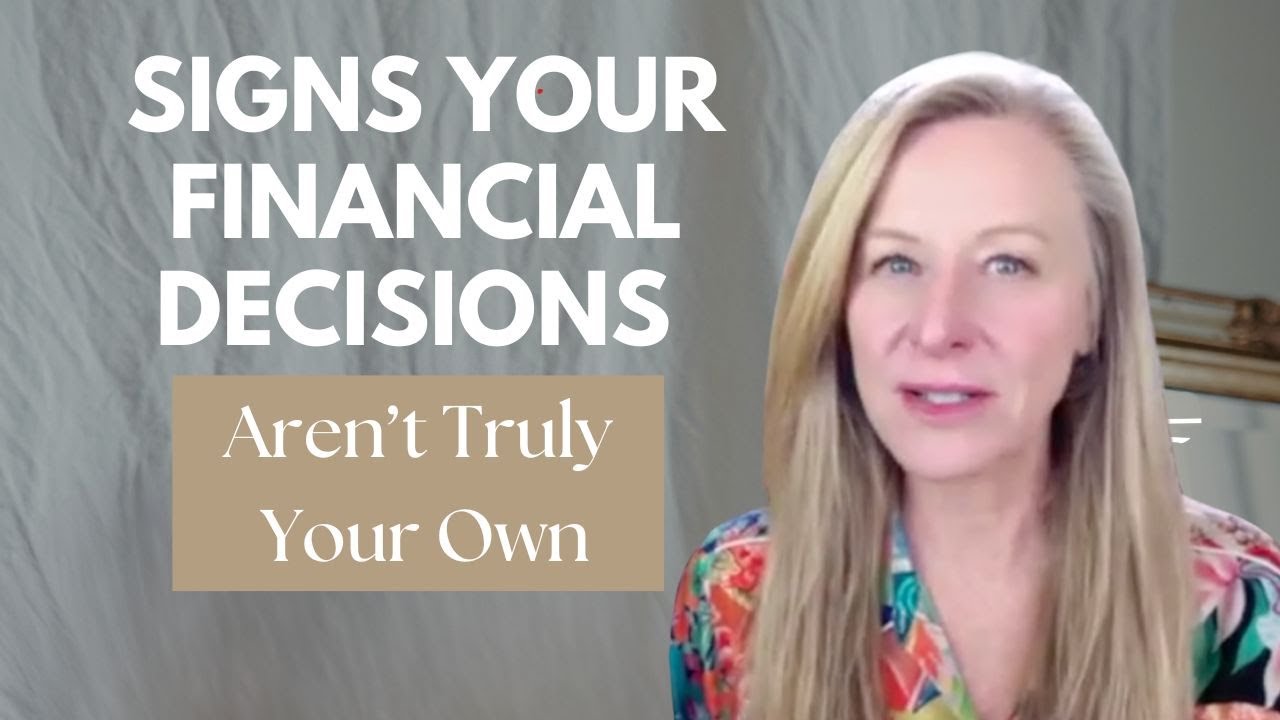 #9 Signs Your Financial Decisions Aren't Truly Your Own - YouTube