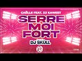 Gaëlle Feat Dj Kawest - Serre Moi Fort (Maxi 2024 Dj Skùll)