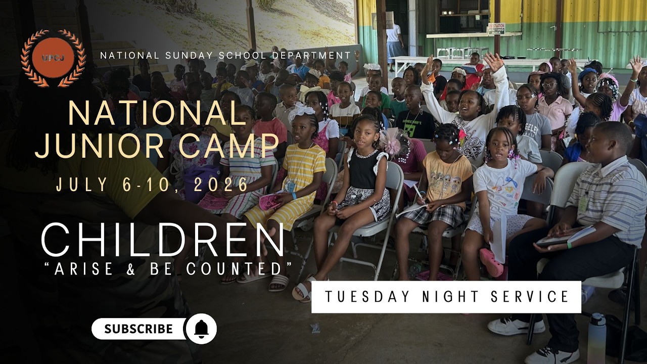 National Junior Camp July 7, 2026 (Day 2) - Tuesday Night Service: "CHILDREN, ARISE & BE COUNTED"