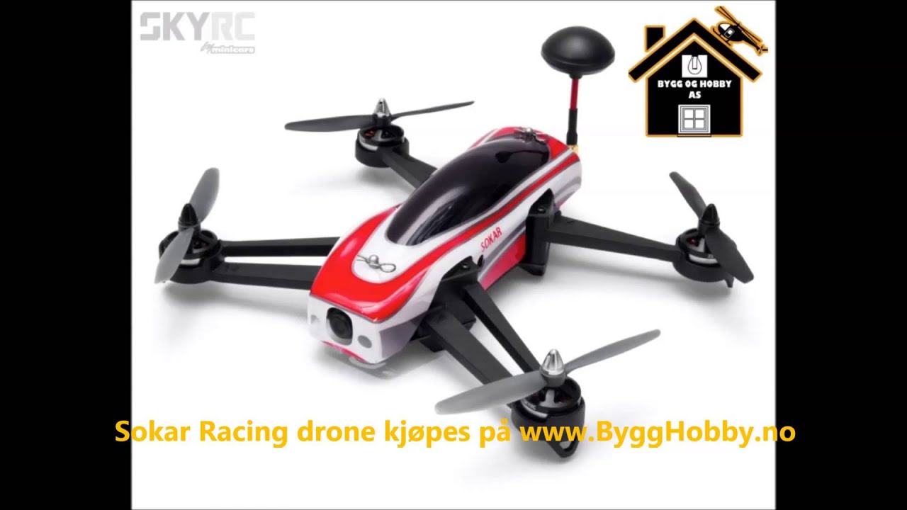 www ByggHobby no Sokar Racing Drone RTF - YouTube