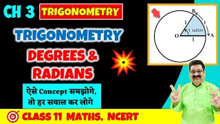 1 Trigonometry, Degrees & Radians NCERT Class 11 Maths, Trigonometric functions NCERT Class 11 Maths